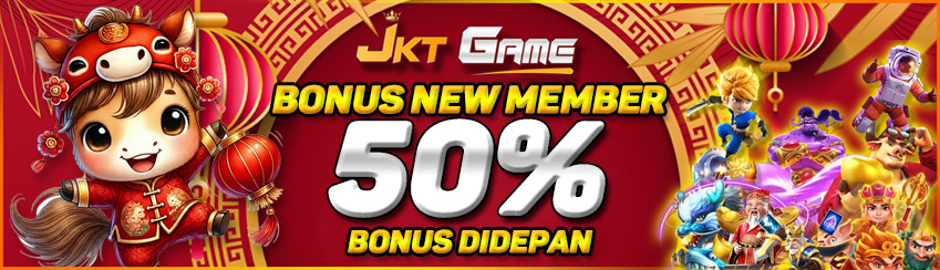 WELCOME BONUS NEW MEMBER 50%
